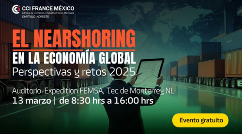 Nearshoring en la Economía Global: Perspectivas y Retos 2025