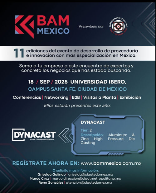 Dynacast confirma su participación en el BAM México 2025